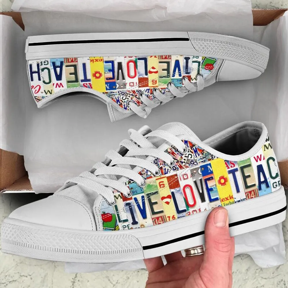 5Th Teacher Live Love License Plates Low Top Shoes, Teacher Shoes, Low Top Sneakers