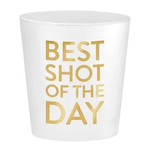 BEST SHOT OF THE DAY SHOT CUPS