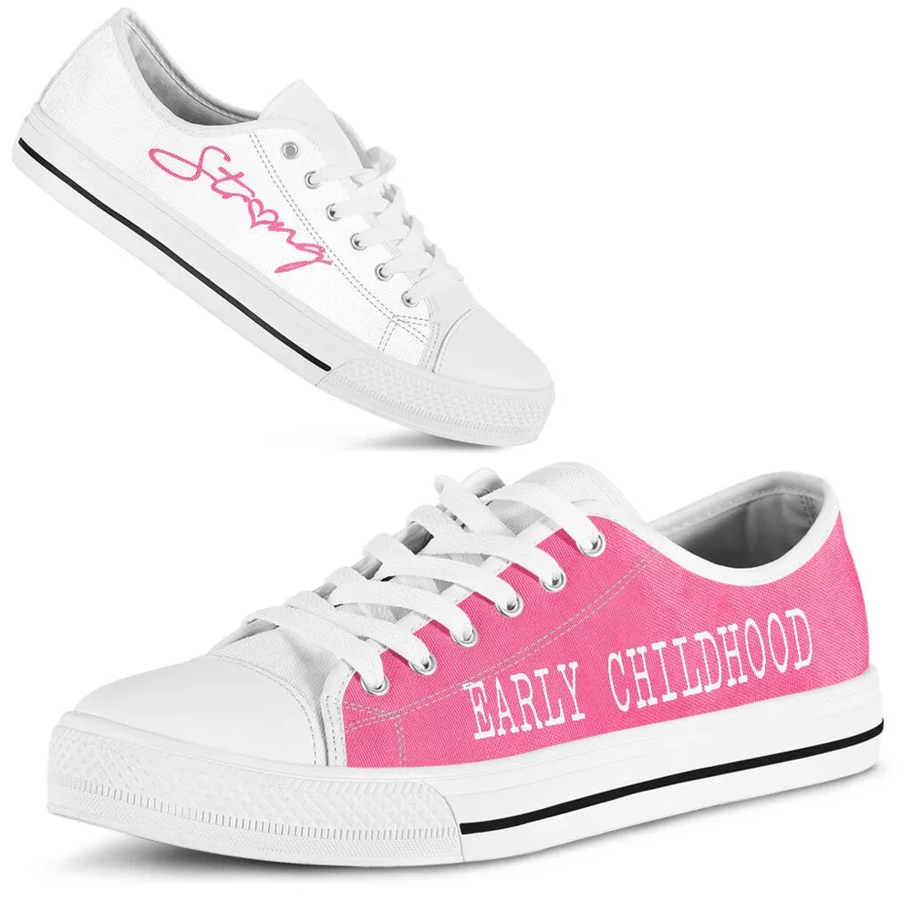 Early Childhood Strong Pink White Shoes, Teacher Shoes, Low Top Sneakers