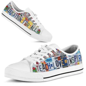 Education For All Inspire License Plates Low Top Shoes, Teacher Shoes, Low Top Sneakers