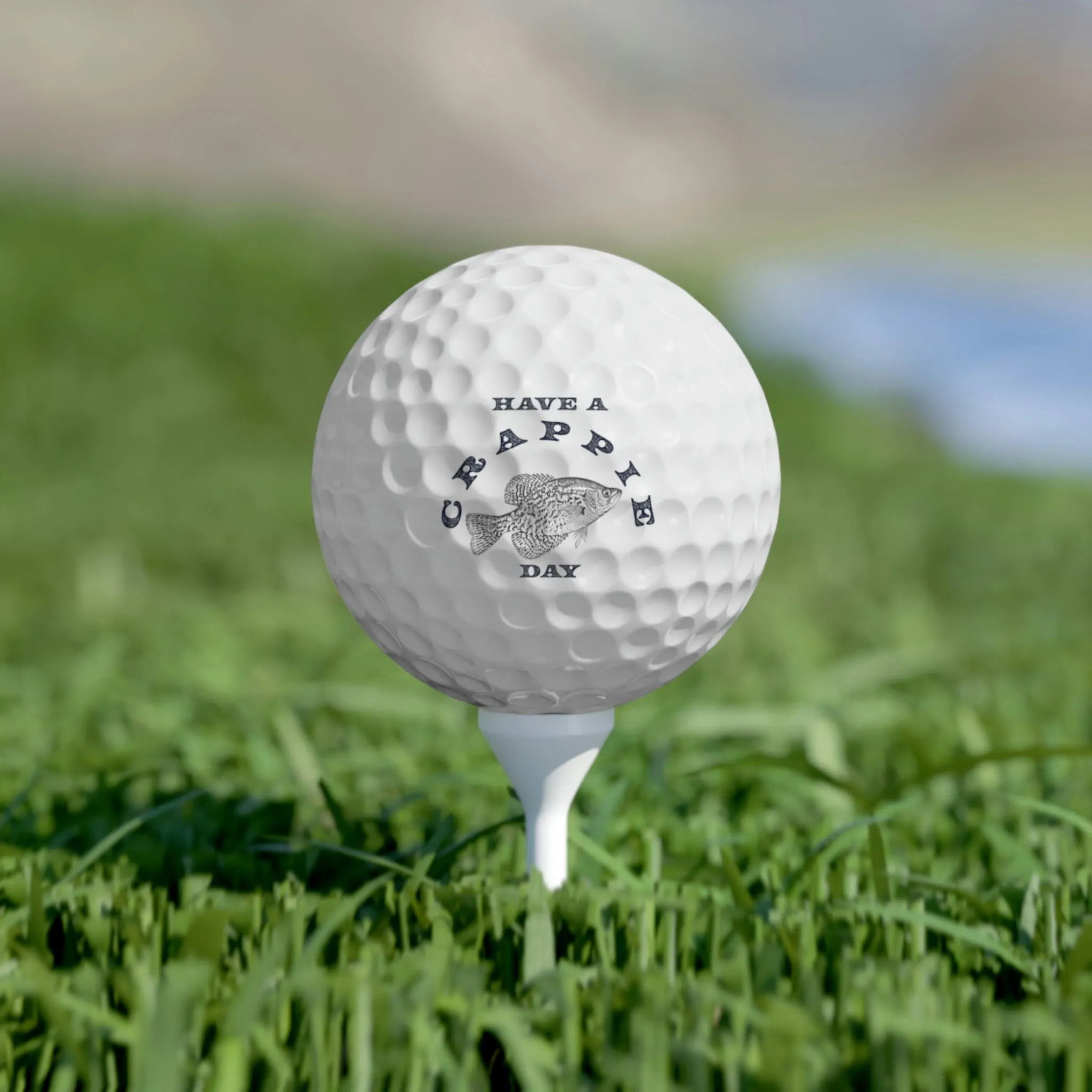 Have A Crappie Day - Golf Balls, 6pcs