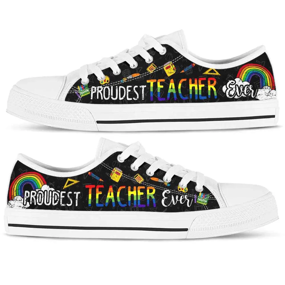 Proudest School Teacher Ever Rainbow Low Top Shoes, Teacher Shoes, Low Top Sneakers